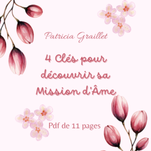 4 Conseils pour découvrir sa mission d’âme